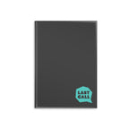 Last Call Hardcover Notebook
