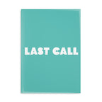 Last Call Notebook